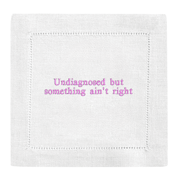 Undiagnosed but something ain't right Cocktail Napkins