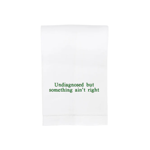 Undiagnosed but something ain't right Hand Towel-Multiple Colors