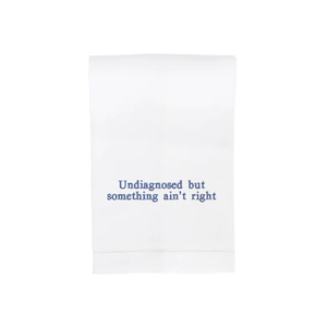 Undiagnosed but something ain't right Hand Towel-Multiple Colors