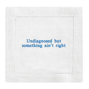 Undiagnosed but something ain't right Cocktail Napkins