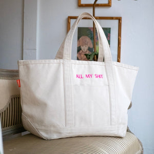 All My Shit Tote Bag