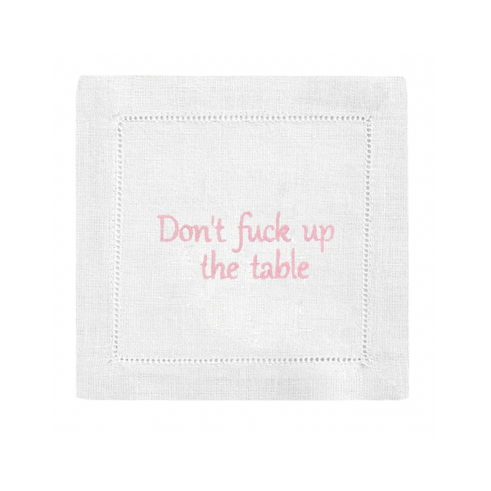 Don't F*ck Up The Table Cocktail Napkins